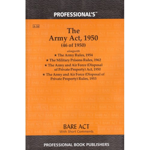 Professional's The Army Act, 1950 Bare Act